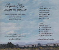 Lynda Kay: Dream My Darling Signed