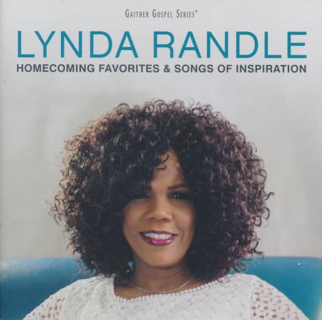 Lynda Randle: Homecoming Favorites & Songs Of Inspiration