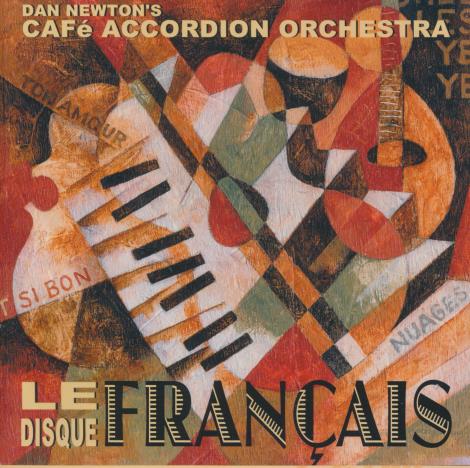 Dan Newton's Cafe Accordion Orchestra: Le Disque Francais
