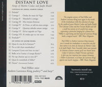 Paul Hillier & Andrew Lawrence-King: Distant Love: Songs Of Jaufre Rudel & Martin Codax