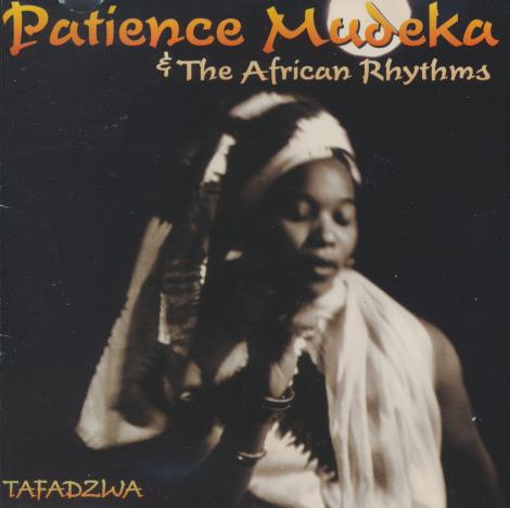 Patience Mudeka & The African Rhythms: Tafadzwa