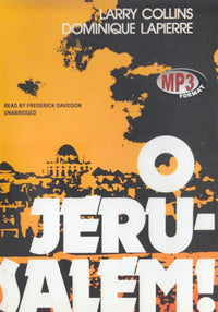 O Jerusalem! Unabridged MP3 2-Disc Set