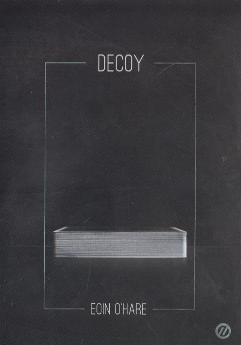 Decoy By Eoin O'Hare