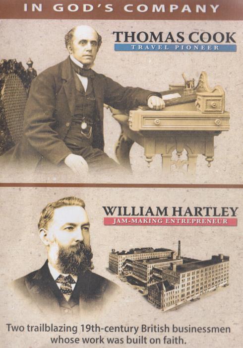 In God's Company: Thomas Cook: Travel Pioneer & William Hartley: Jam-Making Entrepreneur