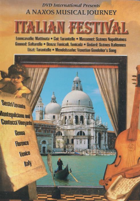 Italian Festival: Scenes Of Italy: A Naxos Musical Journey