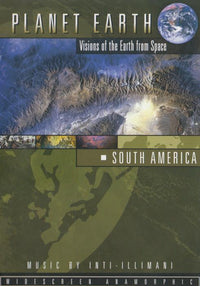 Planet Earth: South America: Visions Of The Earth From Space