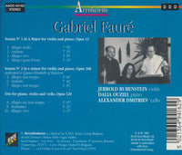Gabriel Faure: Sonata No. 1, Op. 13 / Sonata No. 2, Op. 108 / Trio, Op. 120