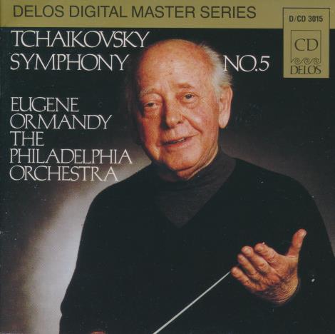 Eugene Ormandy & The Philadelphia Orchestra: Tchaikovsky: Symphony No. 5 In E Minor, Op. 64
