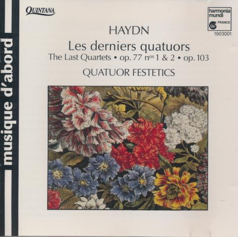 Quatuor Festetics: Haydn: Les Derniers Quatuors