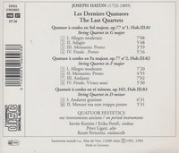 Quatuor Festetics: Haydn: Les Derniers Quatuors