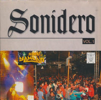 Sonidero: El Diario Sonidero Vol. 1