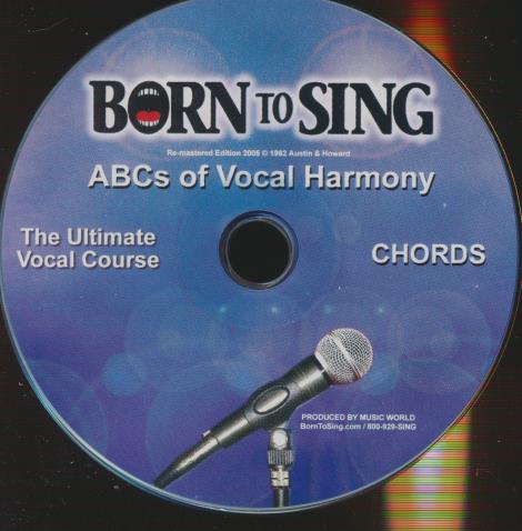 Born To Sing: ABCs Of Vocal Harmony 4-Disc Set w/ No Artwork