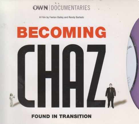 Becoming Chaz: Found In Transition FYC