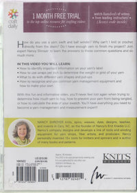 The Interweave Guide To Managing, Measuring & Making The Most Of Your Yarn