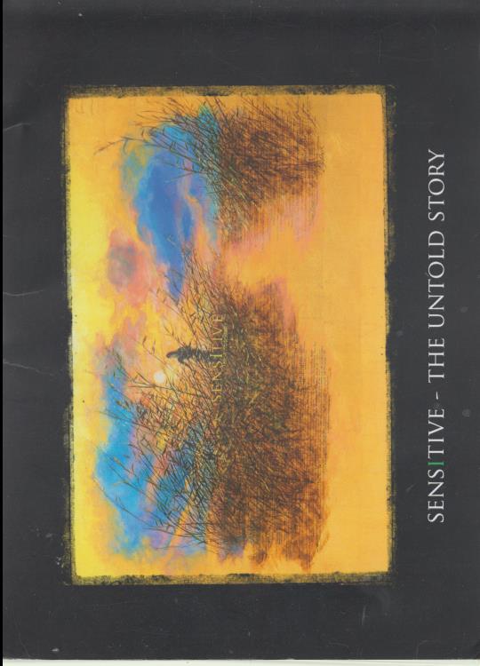 Sensitive: The Untold Story