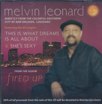 Melvin Leonard: This Is What Dreams Is All About / She's Sexy w/ Cracked Case