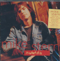 Mike Stern: Is What It Is w/ Hype Sticker