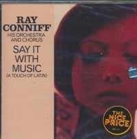 Ray Conniff: Say It With Music (A Touch Of Latin)