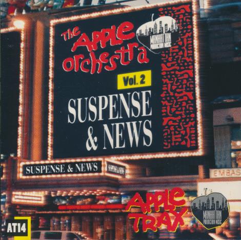 The Apple Orchestra: Suspense & News Vol. 2 - NeverDieMedia