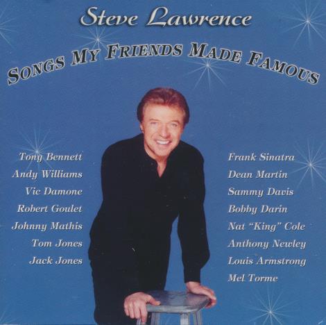 Steve Lawrence: Songs My Friends Made Famous w/ Writing On Artwork