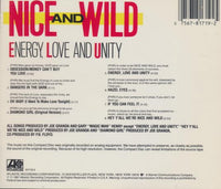 Nice And Wild: Energy, Love And Unity