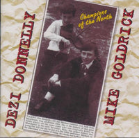 Dezi Donnelly & Michael Goldrick: Champions Of The North