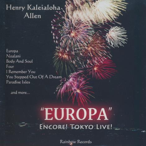 Henry Kaleialoha Allen: Europa: Encore! Tokyo! Live!