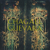 Chagall Guevara: Chagall Guevara