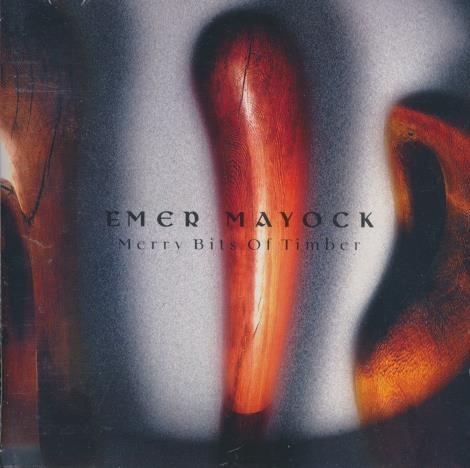 Emer Mayock: Merry Bits Of Timber