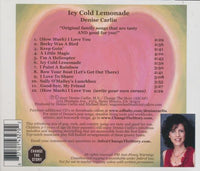 Denise Carlin: Icy Cold Lemonade