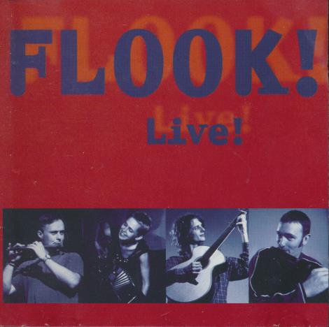 Flook: Live! - NeverDieMedia