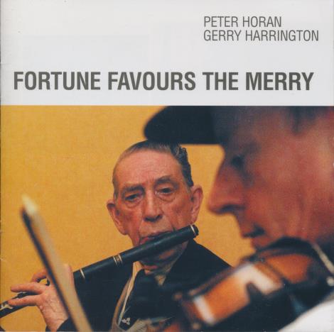 Peter Horan & Gerry Harrington: Fortune Favours The Merry