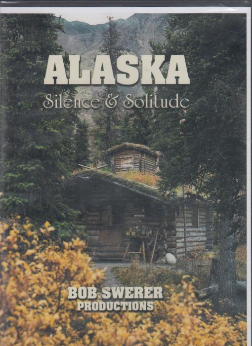 Alaska: Silence & Solitude