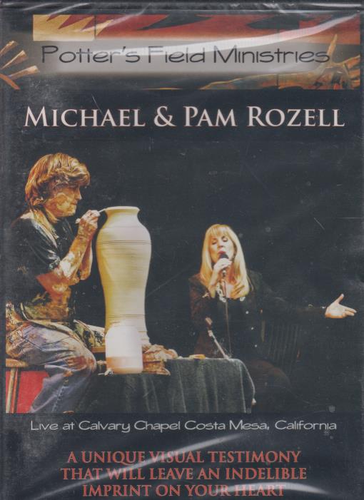 Michael & Pam Rozell: Live At Calvary Chapel Costa Mesa, California