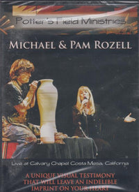 Michael & Pam Rozell: Live At Calvary Chapel Costa Mesa, California