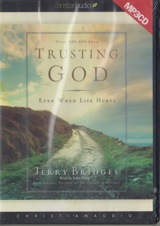 Trusting God: Even When Life Hurts Unabridged MP3