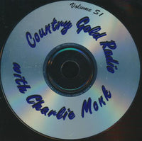 Country Gold Radio With Charlie Monk Volume 51 w/ No Artwork