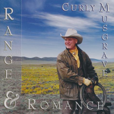 Curly Musgrave: Range & Romance - NeverDieMedia