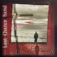 Last Chance Band: Homesick
