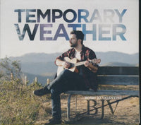 Bobby Jo Valentine: Temporary Weather