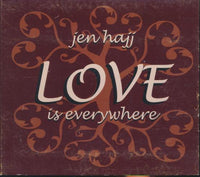 Jen Hajj: Love Is Everywhere