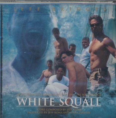 White Squall: Music From The Original Motion Picture