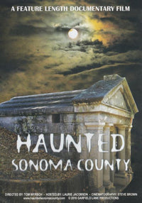 Haunted Sonoma County