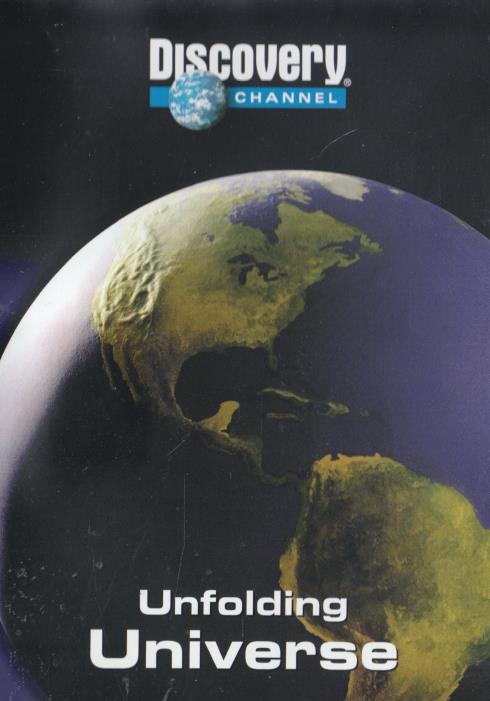 Discovery Channel: Unfolding Universe