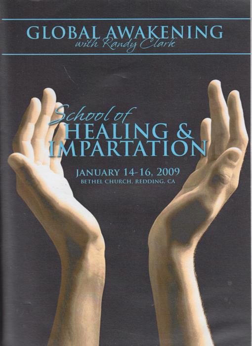 Global Awakening With Randy Clark: School Of Healing & Impartation Incomplete 5-Disc Set