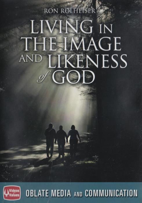 Living In The Image And Likeness Of God