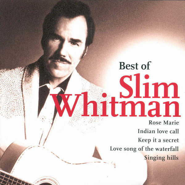 Slim Whitman: Best Of Slim Whitman