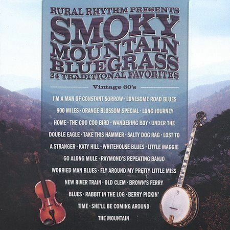 Smoky Mountain Bluegrass: 24 Traditional Favorites: Vintage 60's