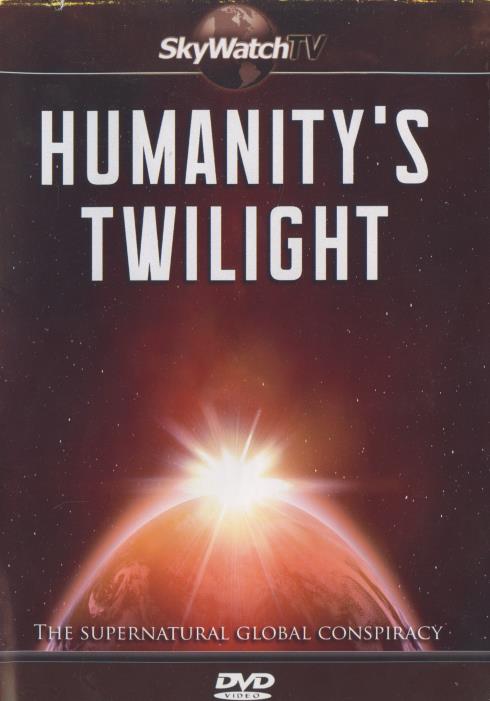 Humanity's Twilight: The Supernatural Global Conspiracy