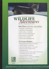 Wildlife Adventures: Baby Planet: Little Babies, Big Challenges & 21st Century Elephant